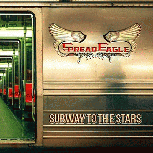 Spread Eagle : Subway to the Stars
